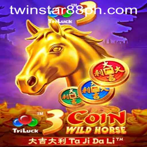 Exploring the Excitement of 3CoinWildHorse at TwinStar88 Casino