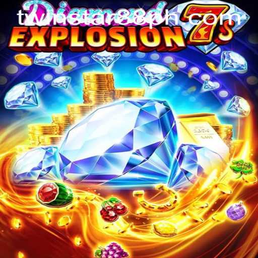 Exploring the Thrilling World of DiamondExplosion7s at TwinStar88 Casino