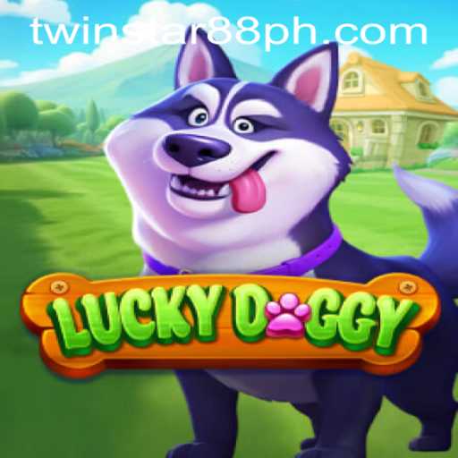 Discover LuckyDoggy: A Thrilling Adventure at TwinStar88 Casino