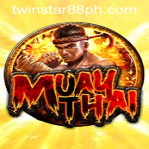 Discover the Exciting World of MuayThai at TwinStar88 Casino