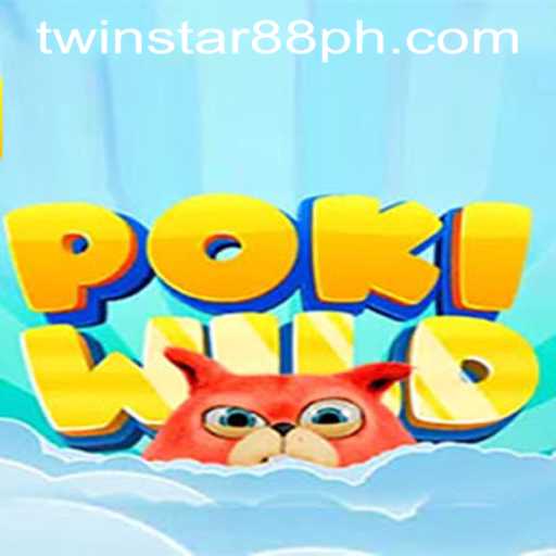 Explore the Thrilling World of PokiWild at TwinStar88 Casino