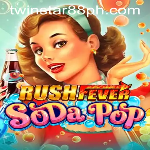 Unveiling the Excitement of RushFeverSodaPop in TwinStar88 Casino